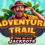 adventure trail Fire Blaze